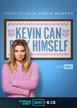 Kevin Can F*** Himself (TV-Serie, 8 Episoden)