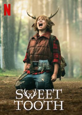 Sweet Tooth (TV-Serie, 8 Episoden)